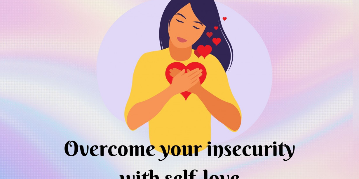 Memerangi Rasa Insecure Dengan Self-Love